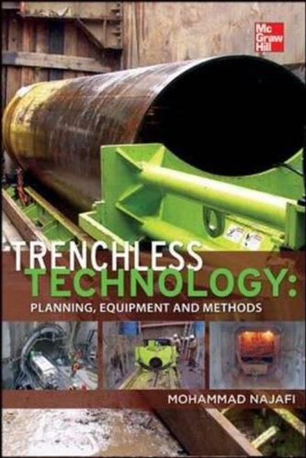 Trenchless Technology: Planning, Equipment, and Methods