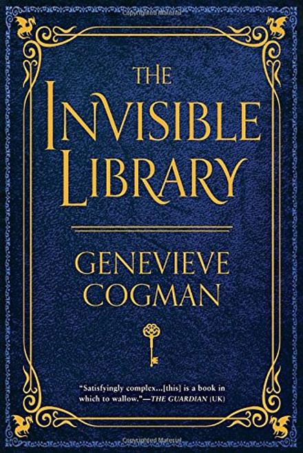 The Invisible Library (The Invisible Library Novel)