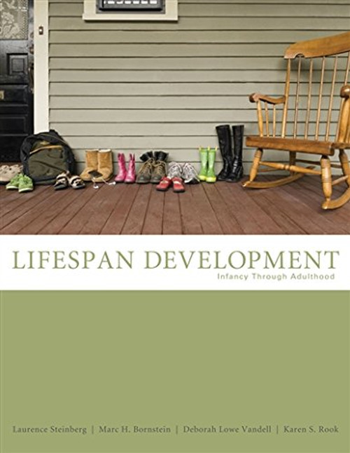 Lifespan Development: Infancy Through Adulthood (PSY 232 Developmental Psychology)