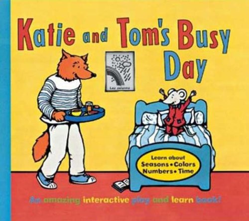 Katie and Tom's Busy Day