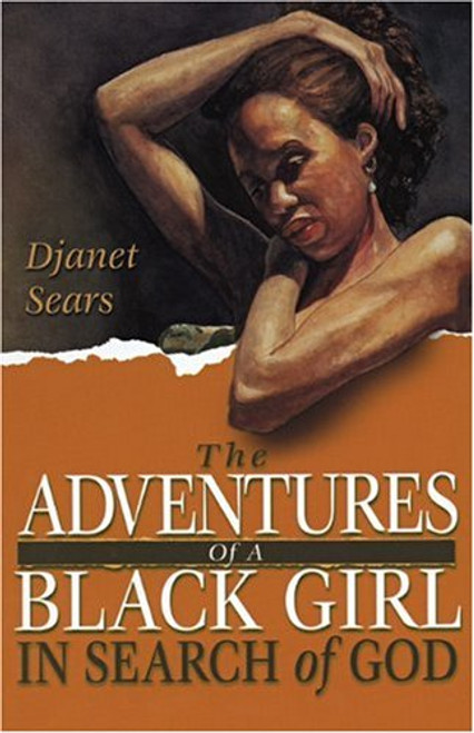 The Adventures of a Black Girl in Search of God