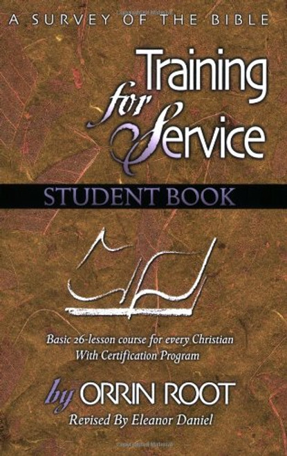 Training for Service Student Book: A Survey of the Bible