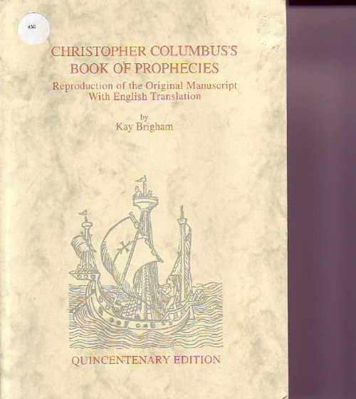 Christopher Columbus's Book of Prophecies: Reproduction of the Original Manuscript With English Translation