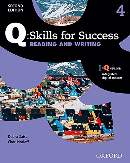 Q: Skills for Success Reading and Writing 2E Level 4 Student Book