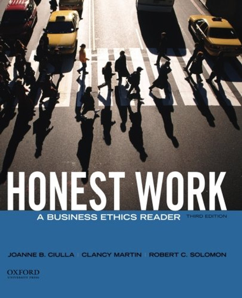 Honest Work: A Business Ethics Reader