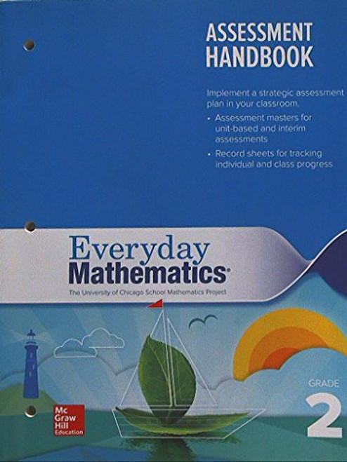 Everyday Mathematics, The University of Chicago School Mathematics Projects, Assessment Handbook, Grade 2, 9780021366088, 002136608X