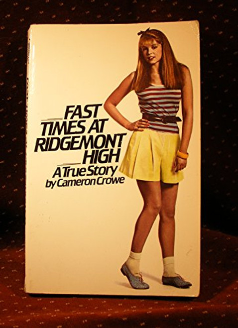 Fast Times at Ridgemont High