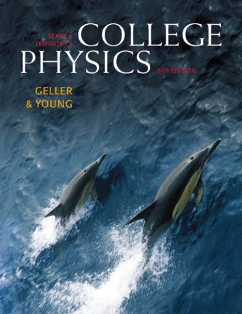 College Physics, (Chs. 1-30) (8th Edition)