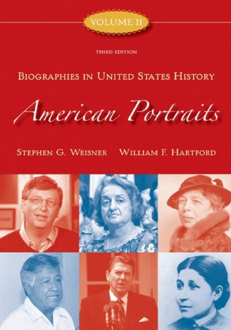 American Portraits: Biographies in United States History, Volume 2 (American Portrait Series)