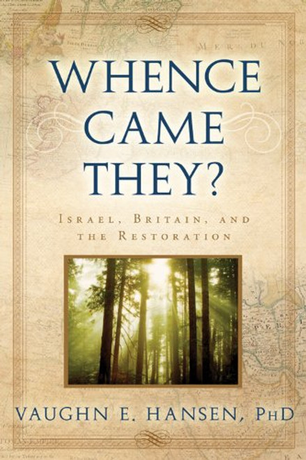 Whence Came They?: Israel, Britain, and the Restoration