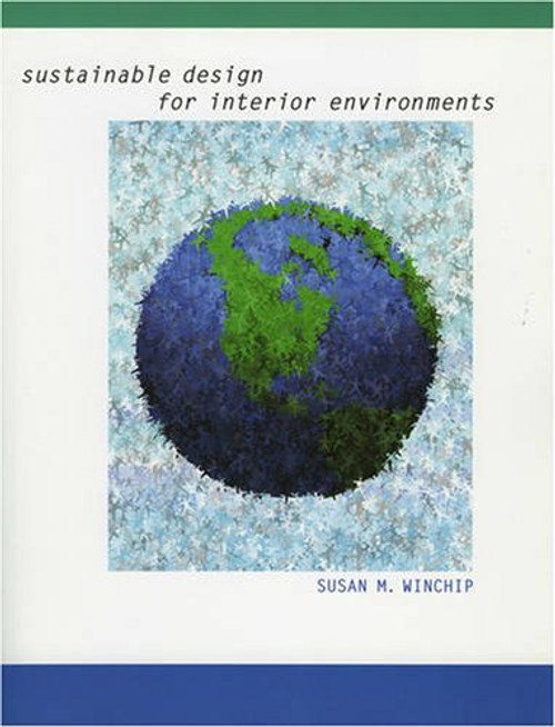 Sustainable Design for Interior Environments