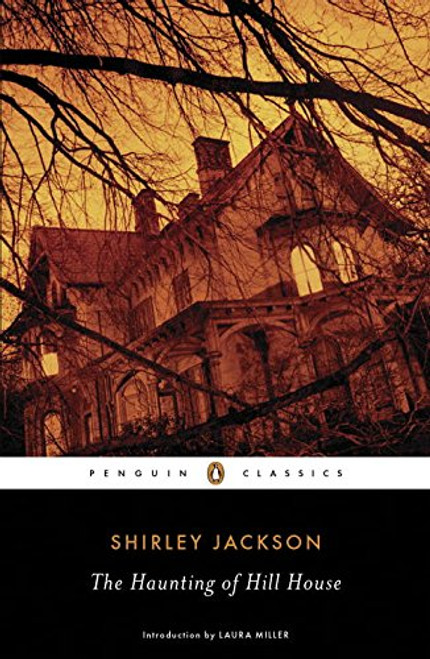 The Haunting of Hill House (Penguin Classics)