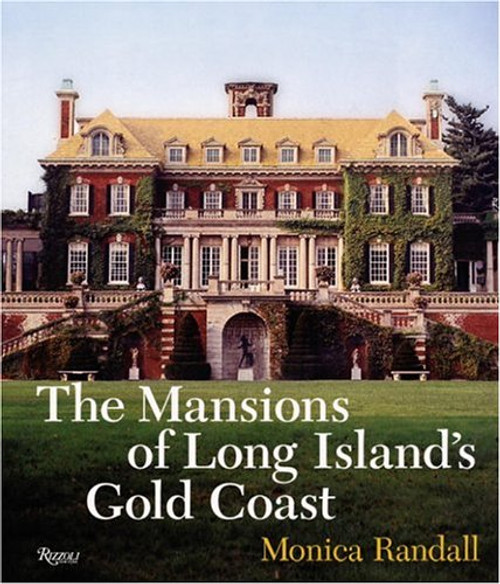 The Mansions of Long Island's Gold Coast, Expanded Edition