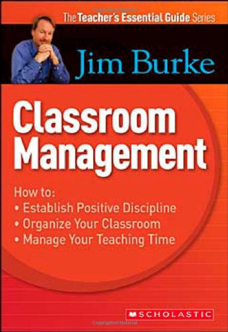 Teacher's Essential Guide Series: Classroom Management (Scholastic First Discovery)