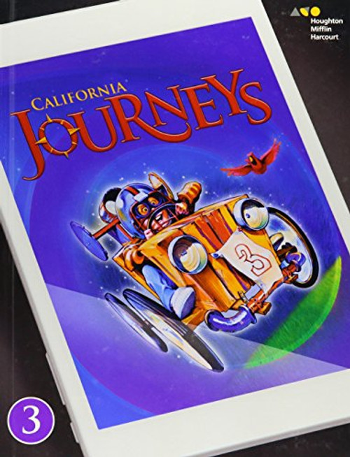 Journeys California: Student Edition, Volume 2 Grade 3 2017