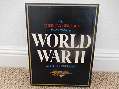 American Heritage Picture History of World War II (R)