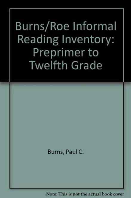 Informal Reading Inventory: Preprimer to Twelfth Grade