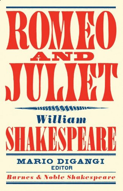 Romeo and Juliet (Barnes & Noble Shakespeare)