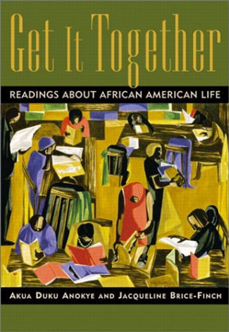 Get It Together: Readings About African-American Life