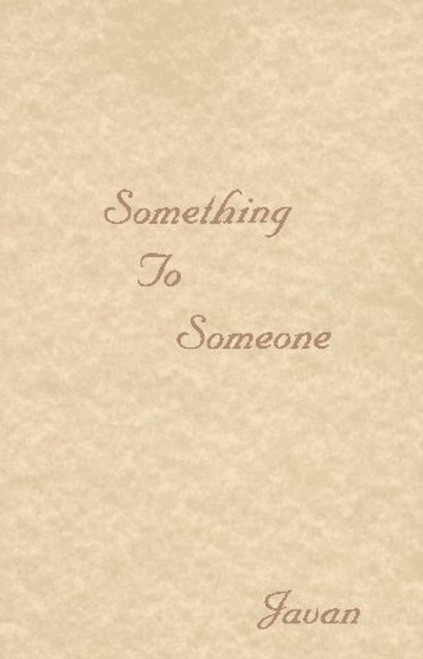 Something to Someone