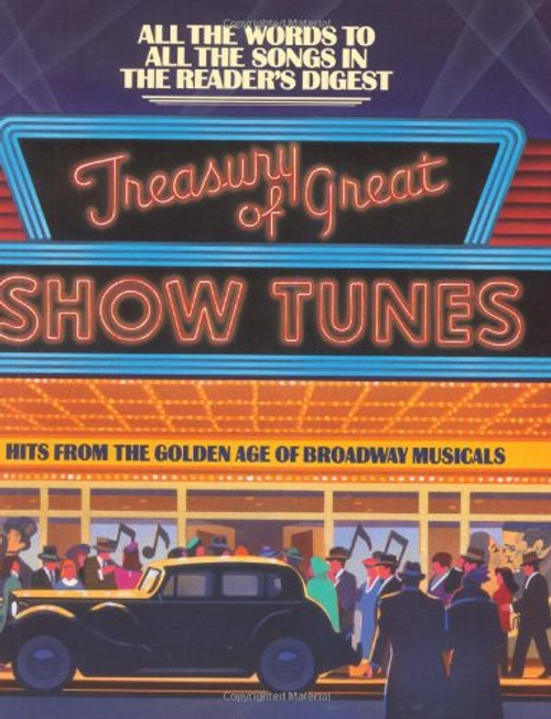 Treasury of Great Show Tunes: A Reader's Digest Songbook