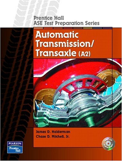 Prentice Hall ASE Test Preparation Series: Automatic Transmission and Transaxle (A2)