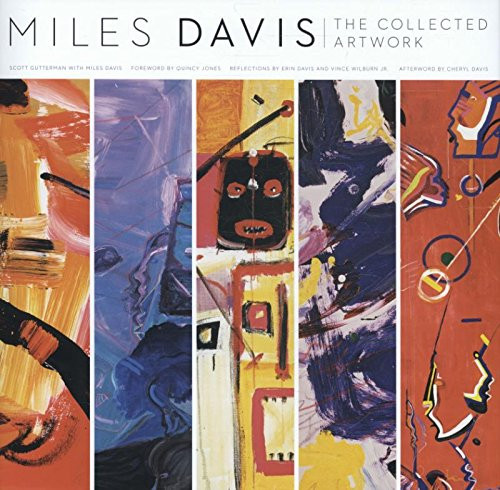 Miles Davis: The Collected Artwork