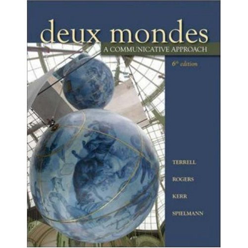 Deux Mondes: A Communicative Approach