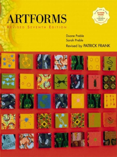 Artforms: An Introduction to the Visual Arts, Revised (7th Edition)