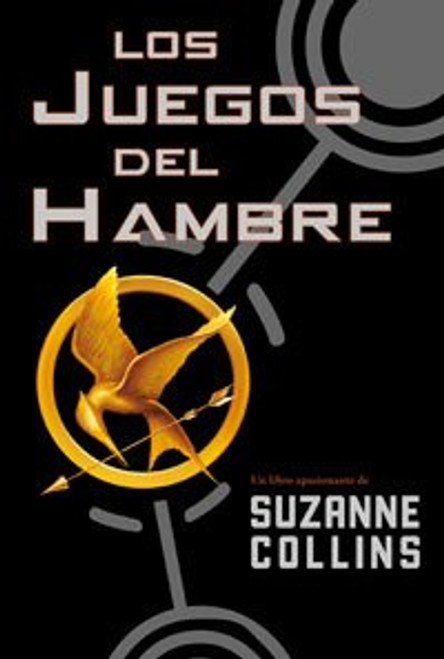Los juegos del hambre / The Hunger Games (Spanish Edition)