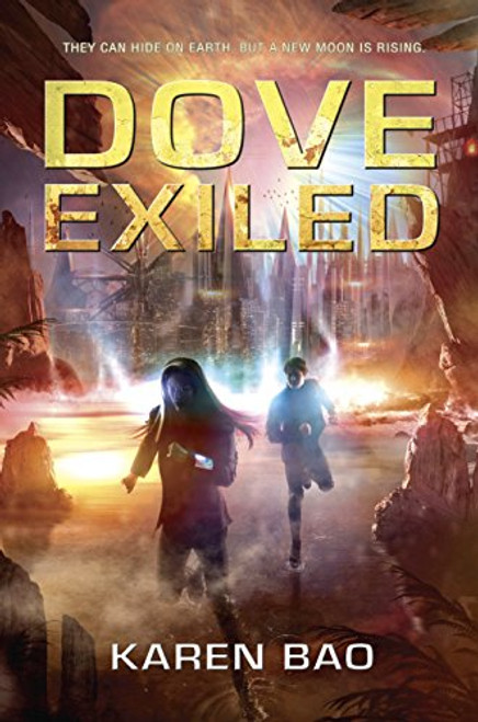 Dove Exiled (The Dove Chronicles)