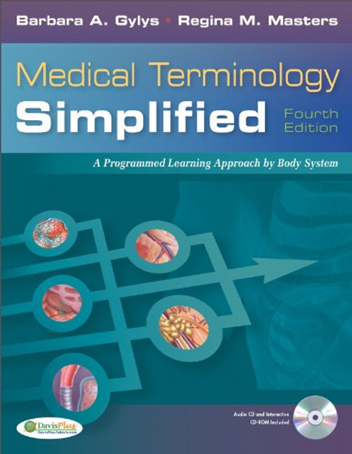 Medical Terminology Simplified: A Programmed Learning Approach by Body Systems (Text & Audio CD)