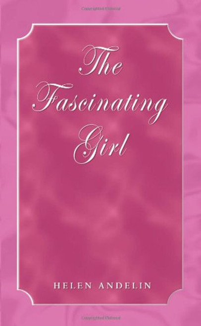The Fascinating Girl