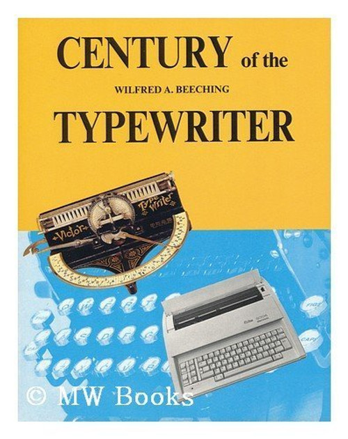 Century of the Typewriter