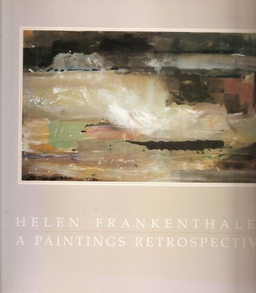 Helen Frankenthaler: A Paintings Retrospective