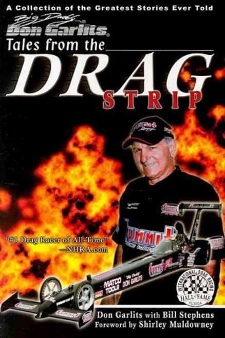 Tales from the Drag Strip with Big Daddy Don Garlits