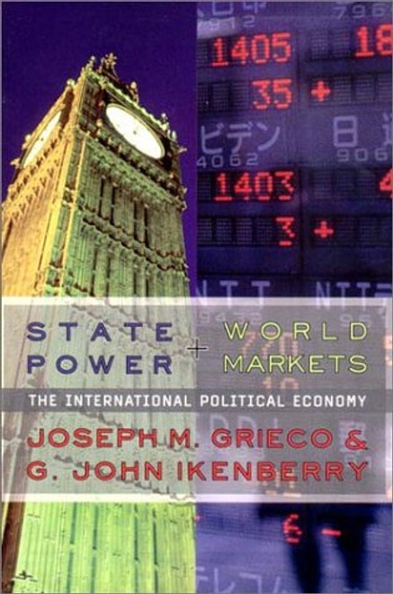 State Power and World Markets: The International Political Economy
