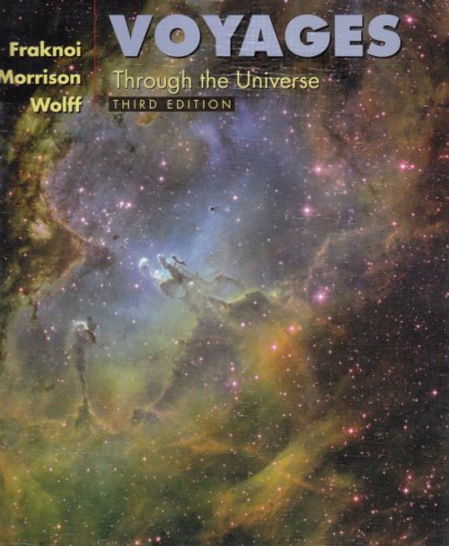 Voyages Through the Universe (with CD-ROM, Virtual Astronomy Labs, and InfoTrac) (Available Titles CengageNOW)