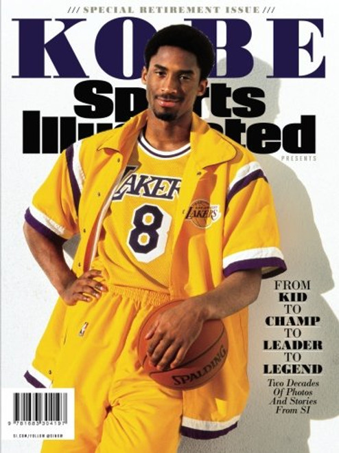 Sports Illustrated Kobe Bryant Special Retirement Tribute Issue: From Kid to Champ to Leader to Legend