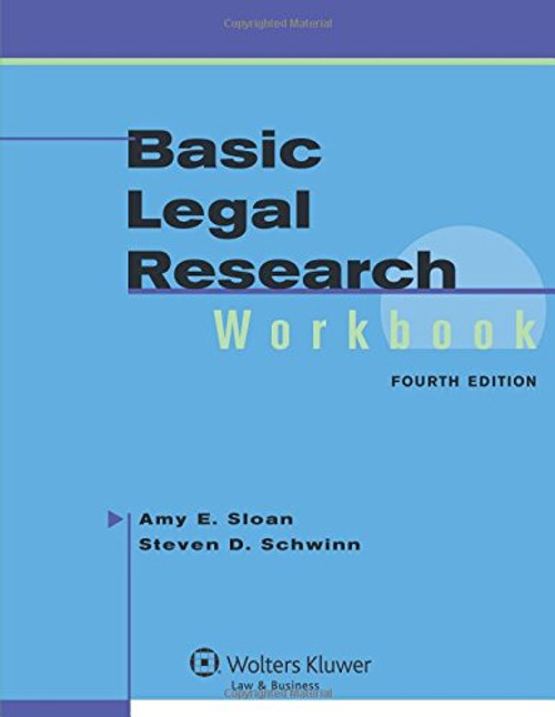 Basic Legal Research Workbook, 4th Edition (Aspen Coursebook Series)