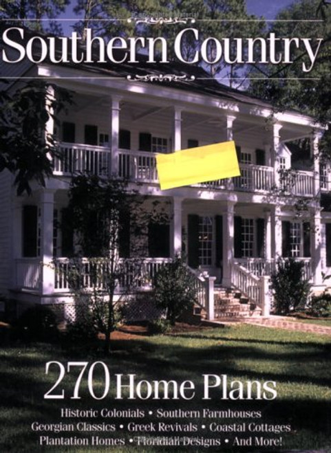 Southern Country: 270 Home Plans