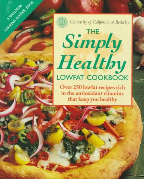 The Simply Healthy Lowfat Cookbook