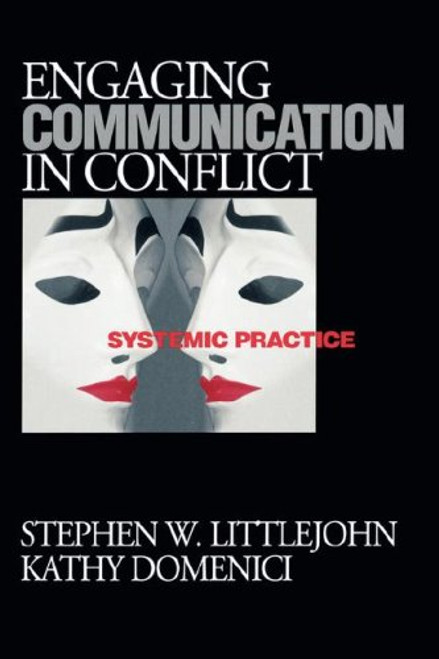 Engaging Communication in Conflict: Systemic Practice