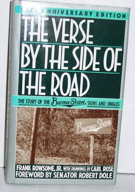 Verse by the Side of the Road: The Story of the Burma-Shave Signs and Jingles