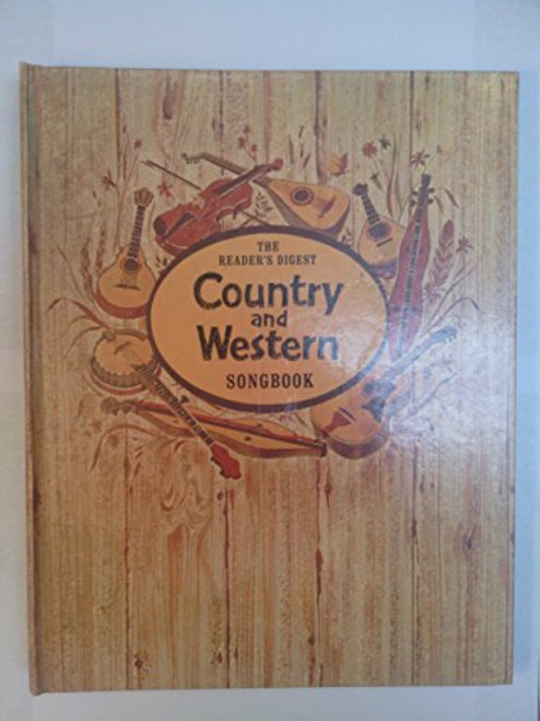 The Reader's Digest Country and Western Songbook