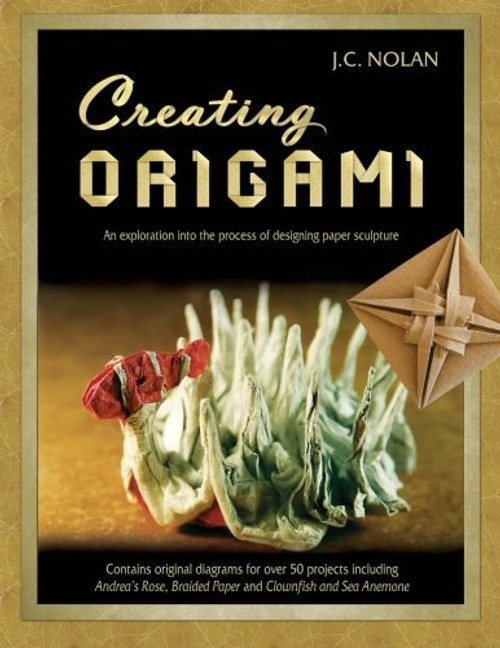 Creating Origami: An Exploration into the Process of Designing Paper Sculpture