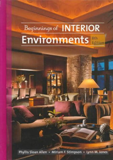 Beginnings of Interior Environment (8th Edition)