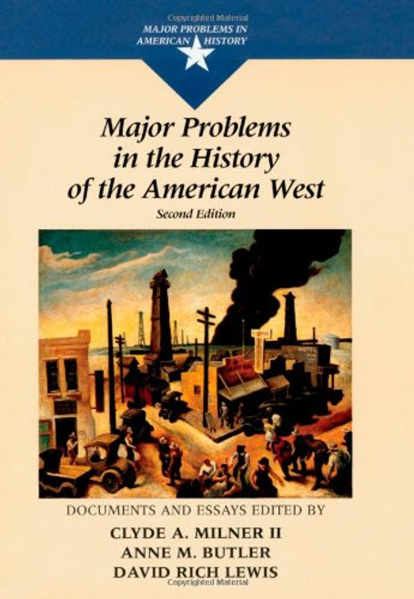 Major Problems in the History of the American West (Major Problems in American History)