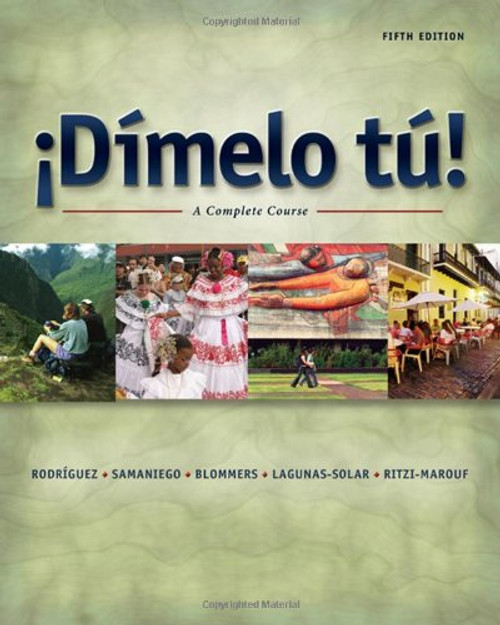 Dimelo tu!: A Complete Course (with Audio CD)
