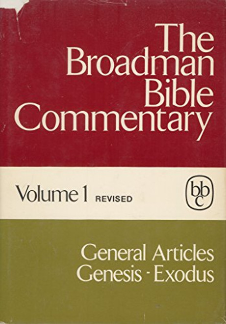 The Broadman Bible Commentary, Vol. 1